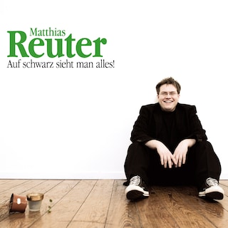 Matthias Reuter, Auf schwarz sieht man alles! als Hörbuch