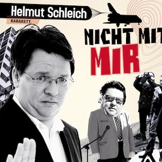 Helmut Schleich, Nicht mit mir als Hörbuch