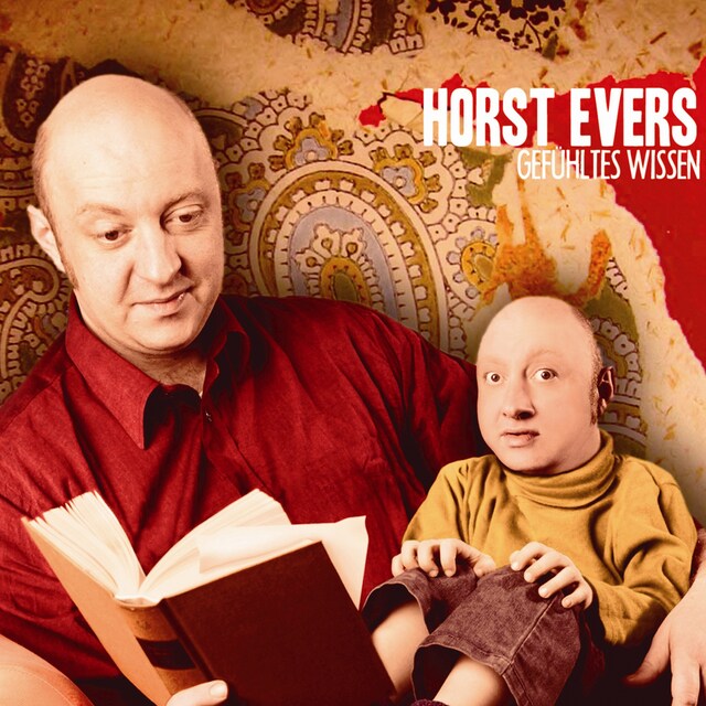 Copertina del libro per Horst Evers, Gefühltes Wissen