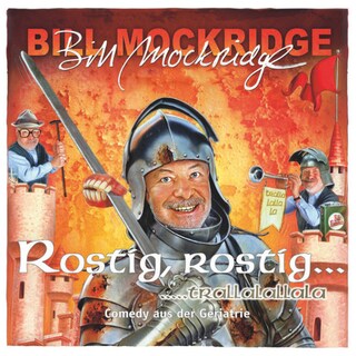 Rostig, rostig... trallalallala als Hörbuch