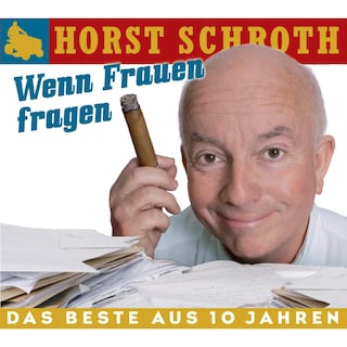 Wenn Frauen fragen als Hörbuch