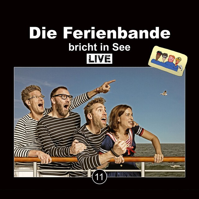 Bokomslag for Die Ferienbande - Live, 11: Die Ferienbande bricht in See