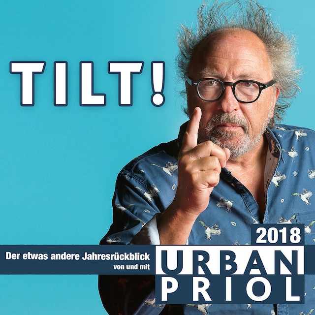 Boekomslag van Urban Priol, TILT! 2018