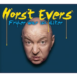 Horst Evers, Früher war ich älter als Hörbuch