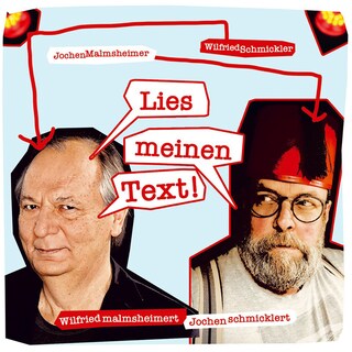 Lies meinen Text! - Wilfried malmsheimert, Jochen schmicklert als Hörbuch