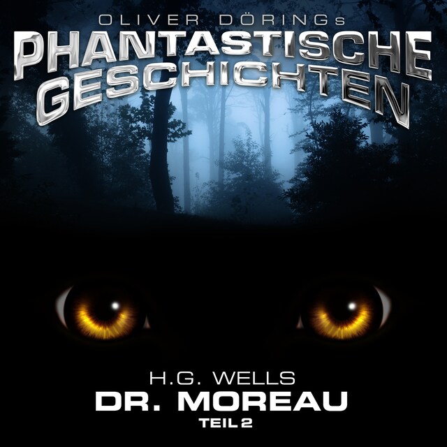 Buchcover für Phantastische Geschichten, Dr. Moreau, Teil 2