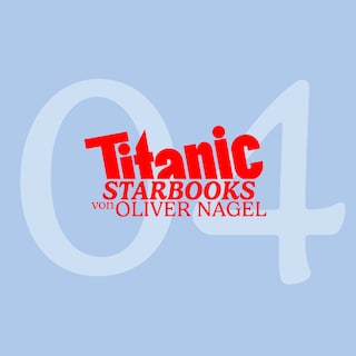 TITANIC Starbooks, Folge 4: Arabella Kiesbauer - Nobody's Perfect! als Hörbuch