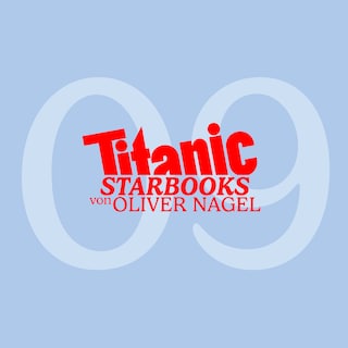 TiTANIC Starbooks von Oliver Nagel, Folge 9: Giulia Siegel - Engel (2) als Hörbuch