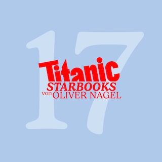TiTANIC Starbooks, Folge 17: Uschi Obermaier - High Times als Hörbuch