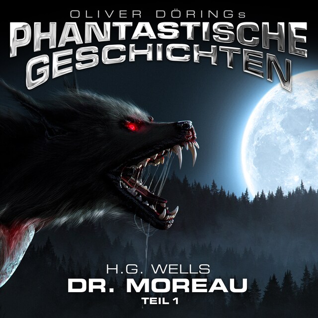 Kirjankansi teokselle Phantastische Geschichten, Dr. Moreau, Teil 1
