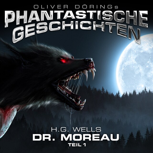 Buchcover für Phantastische Geschichten, Dr. Moreau, Teil 1