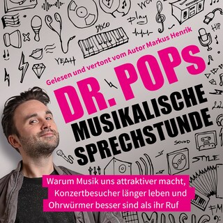 Dr. Pops musikalische Sprechstunde als Hörbuch