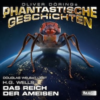 Phantastische Geschichten, Das Reich der Ameisen