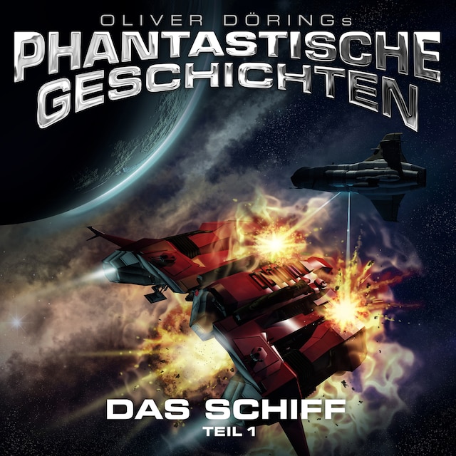 Book cover for Phantastische Geschichten, Teil 1: Das Schiff