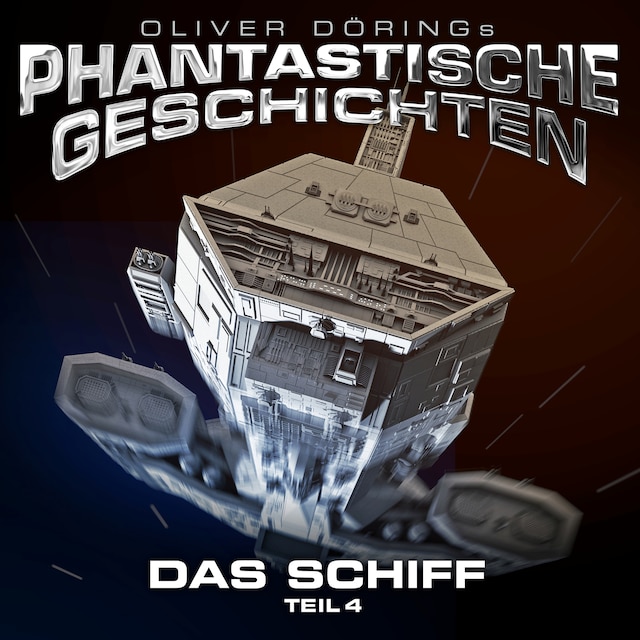 Book cover for Phantastische Geschichten, Teil 4: Das Schiff