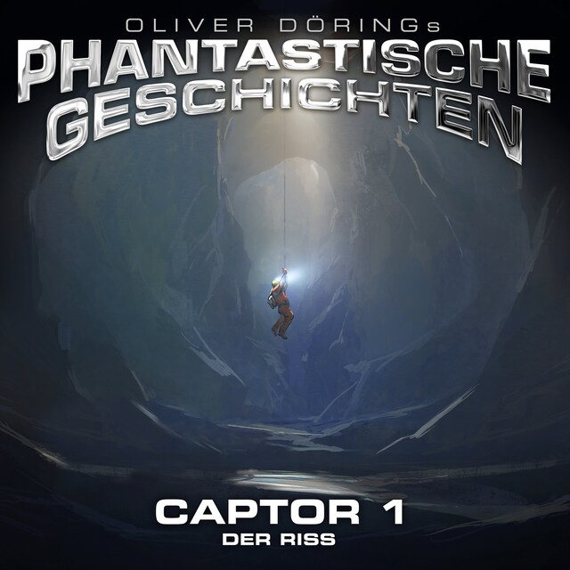 Book cover for Phantastische Geschichten, Captor Folge 1 von 4