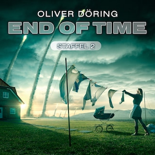 End of Time, Staffel 2 als Hörbuch