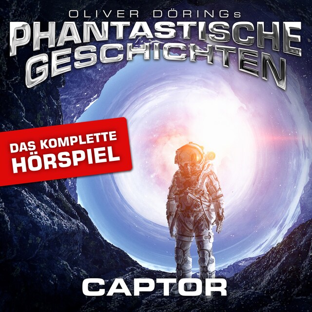 Kirjankansi teokselle Phantastische Geschichten, Captor - Das komplette Hörspiel