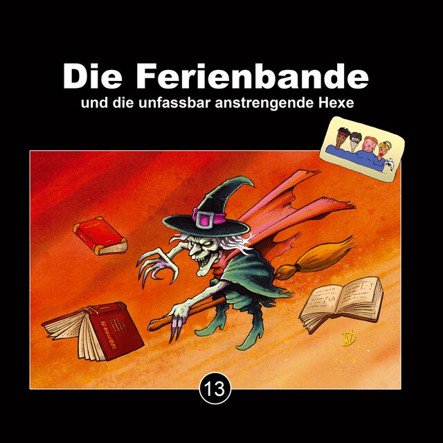 Buchcover für Die Ferienbande, Folge 13: Die Ferienbande und die unfassbar anstrengende Hexe