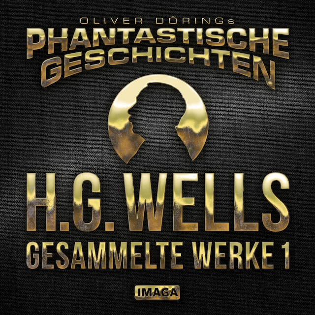 Bogomslag for Phantastische Geschichten, H.G.Wells - Gesammelte Werke 1