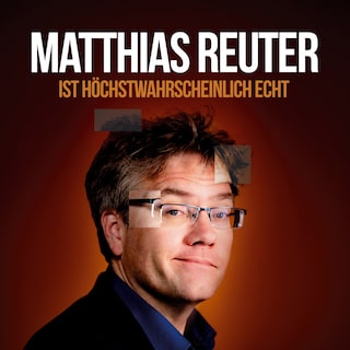 Ist höchstwahrscheinlich echt?! als Hörbuch
