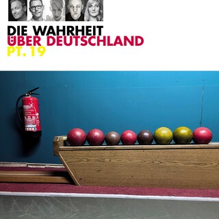 Die Wahrheit über Deutschland, Part 19 als Hörbuch