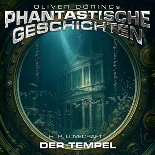 Phantastische Geschichten, Der Tempel als Hörbuch