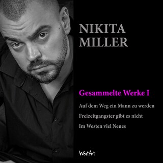 Nikita Miller - Gesammelte Werke als Hörbuch