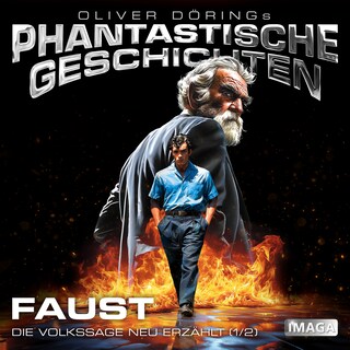 Phantastische Geschichten, Faust 1 (Ungekürzt) als Hörbuch