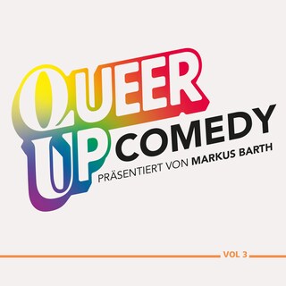 Queer up 3 (ungekürzt) als Hörbuch