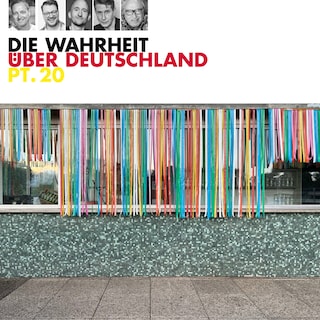 Die Wahrheit über Deutschland, Part 20 (ungekürzt) als Hörbuch