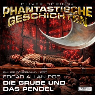 Phantastische Geschichten, Die Grube und das Pendel (Ungekürzt) als Hörbuch
