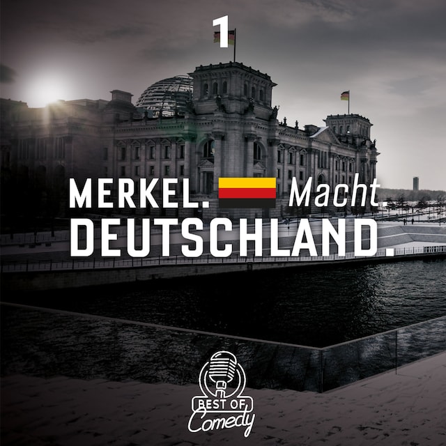 Portada de libro para Best of Comedy: Merkel Macht Deutschland, Folge 1