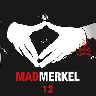 Mad Merkel, Folge 12 als Hörbuch