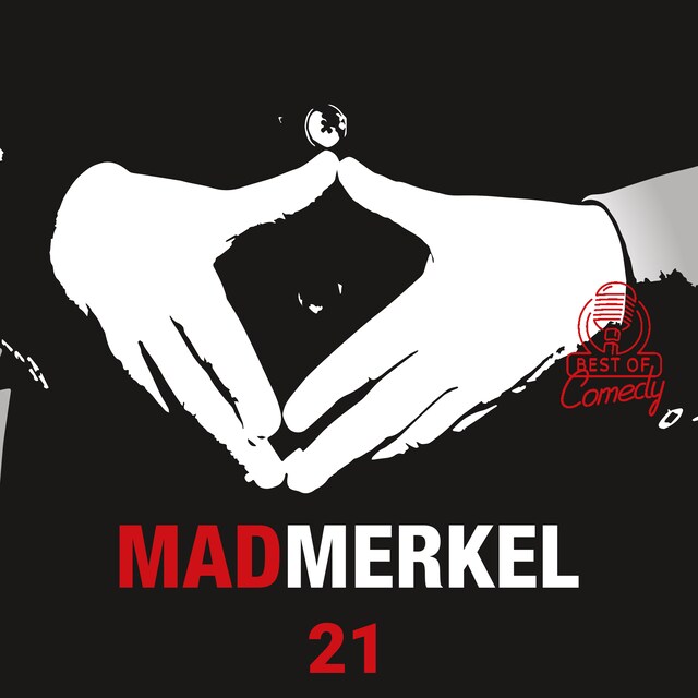 Book cover for Best of Comedy: Mad Merkel, Folge 21