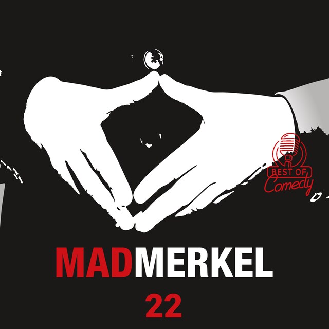 Book cover for Best of Comedy: Mad Merkel, Folge 22