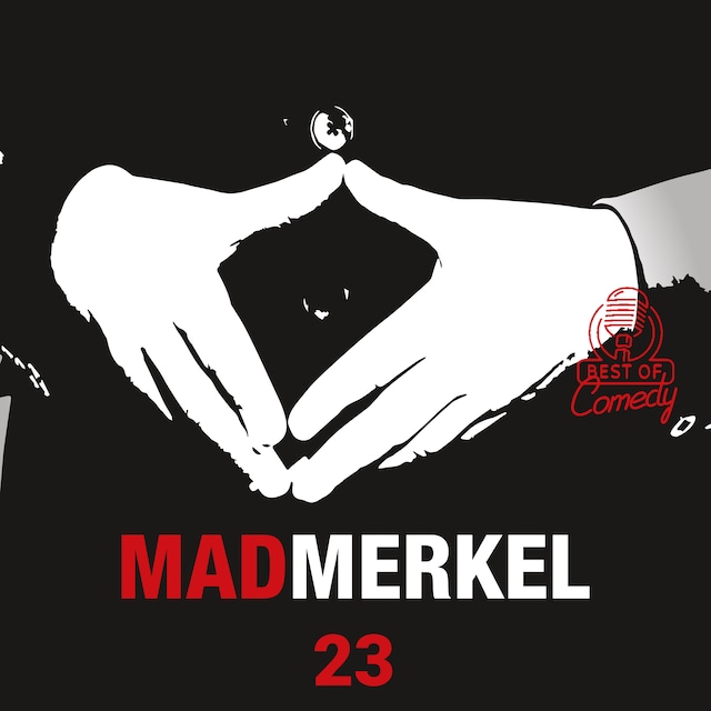 Book cover for Best of Comedy: Mad Merkel, Folge 23