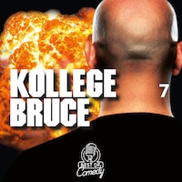 Kollege Bruce (Teil 7)