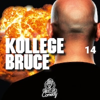 Kollege Bruce (Teil 14)
