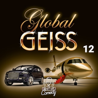 Global Geiss, Folge 12 als Hörbuch