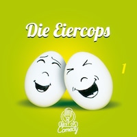 Best of Comedy: Die Eiercops, Folge 2