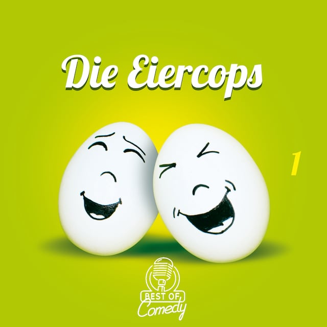Book cover for Best of Comedy: Die Eiercops, Folge 2