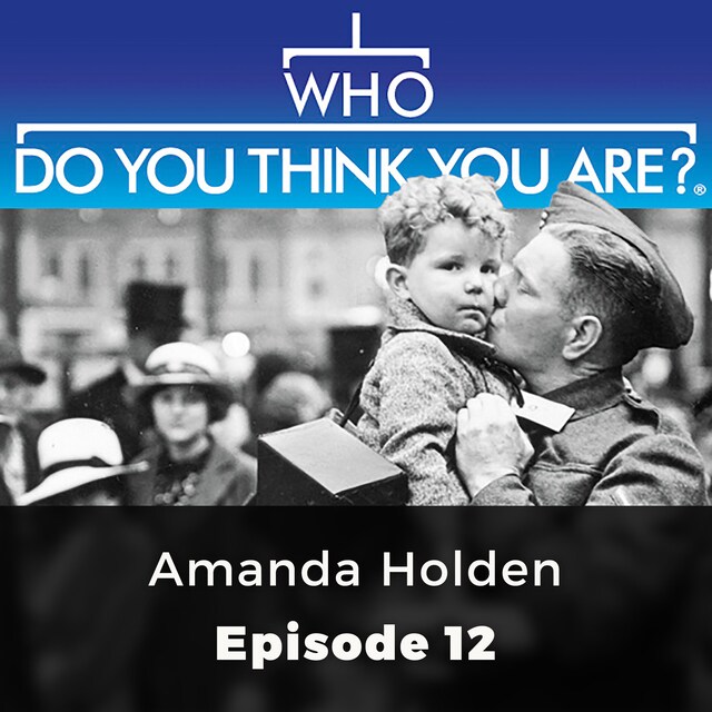 Bogomslag for Amanda Holden - Who Do You Think You Are?, Episode 12