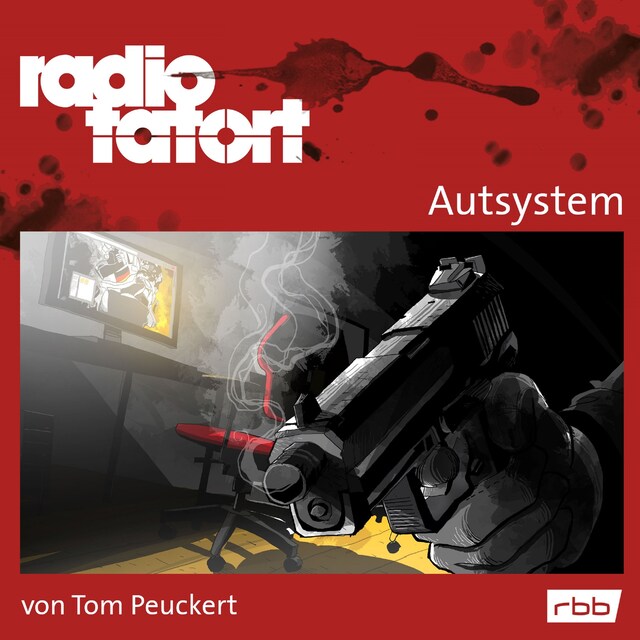 Kirjankansi teokselle ARD Radio Tatort, Autsystem - Radio Tatort rbb