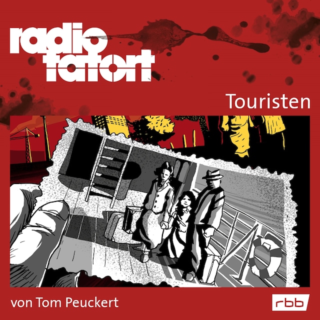 Couverture de livre pour ARD Radio Tatort, Touristen - Radio Tatort rbb