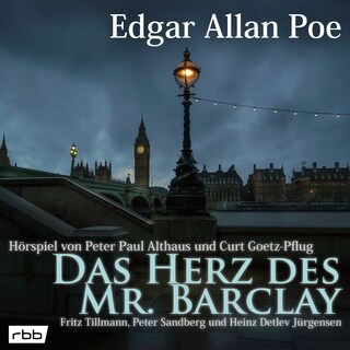Das Herz des Mr. Barclay (Hörspiel) als Hörbuch