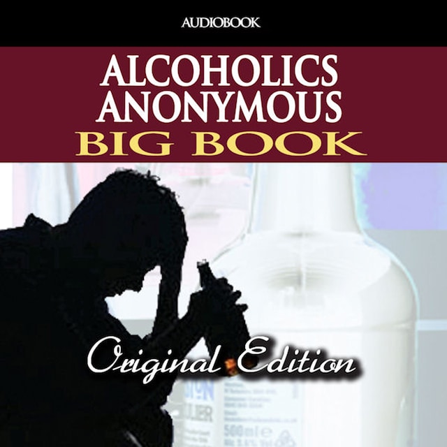 Buchcover für Alcoholics Anonymous - Big Book - Original Edition (Unabridged)