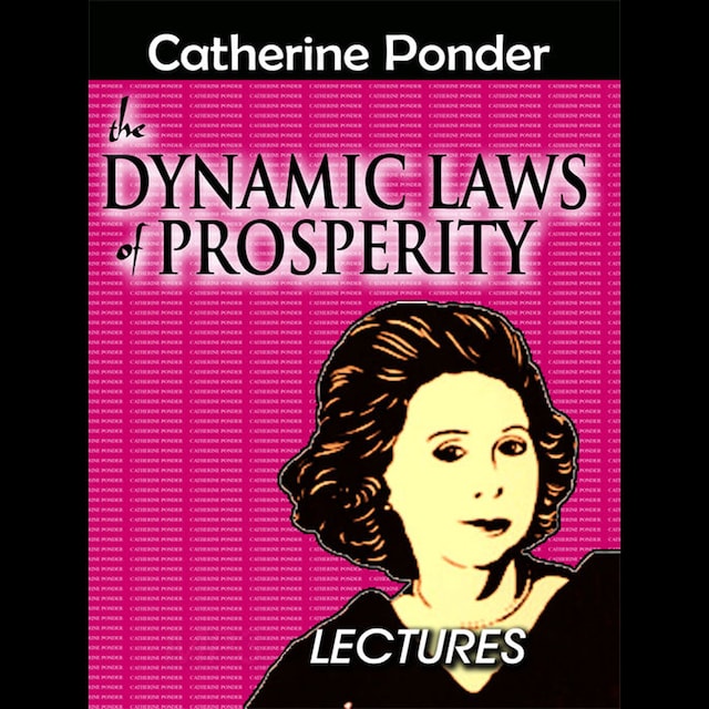 Boekomslag van Dynamic Laws of Prosperity Lectures (Unabridged)