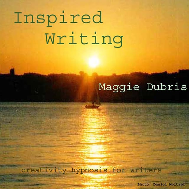 Boekomslag van Inspired Writing - Creativity Hypnosis for Writers (Unabridged)