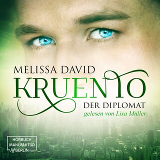Kruento, Band 2: Der Diplomat (Ungekürzt) als Hörbuch